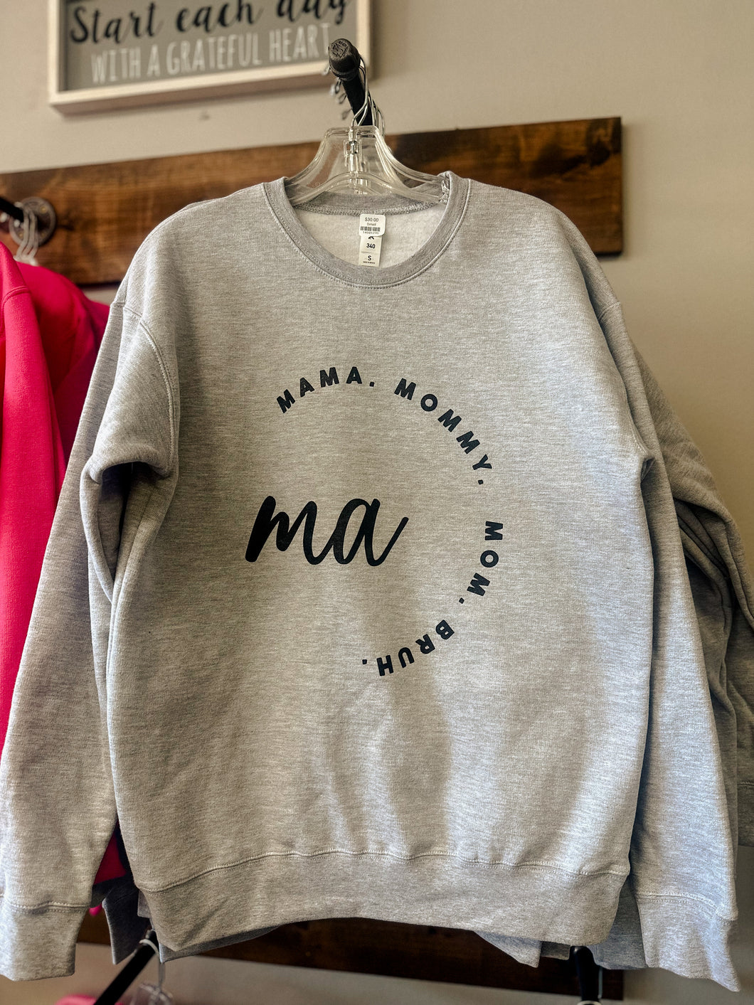 MA Mama Mommy Sweatshirt